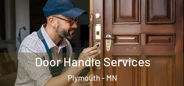 Door Handle Services Plymouth - MN