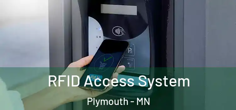  RFID Access System Plymouth - MN